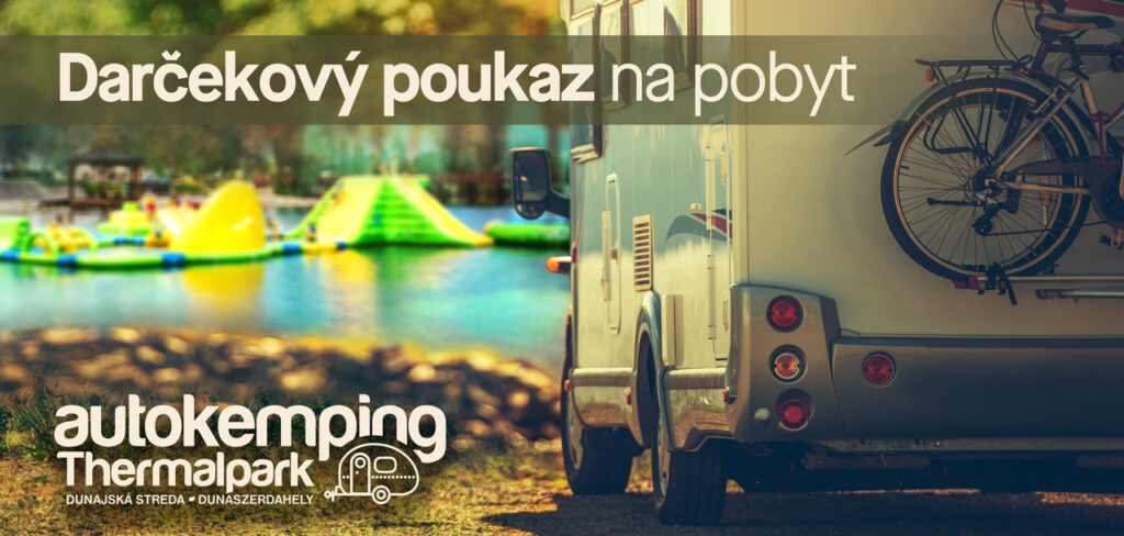 Pobyt v Autokempe Thermalpark