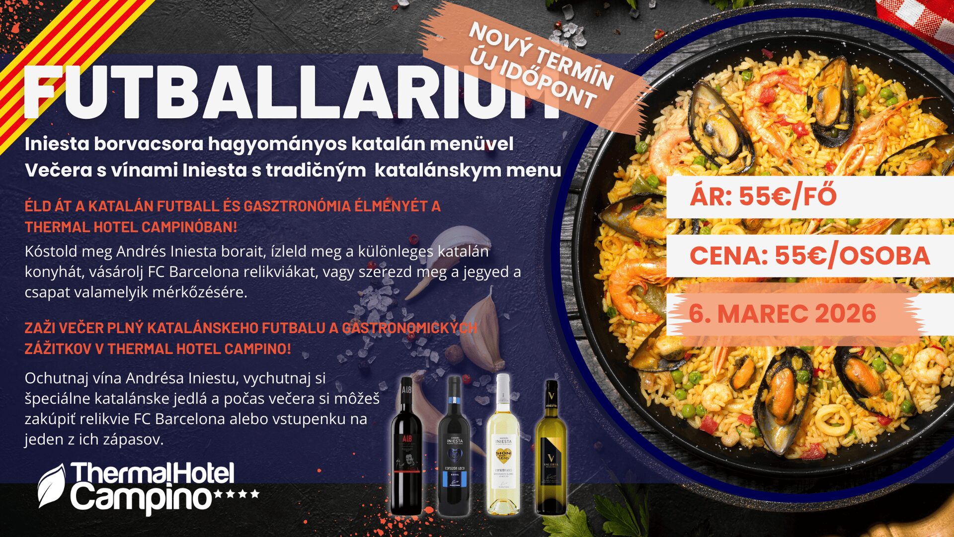 FUTBALLARIUM – Večera s vínami Andrésa Iniestu & katalánske menu